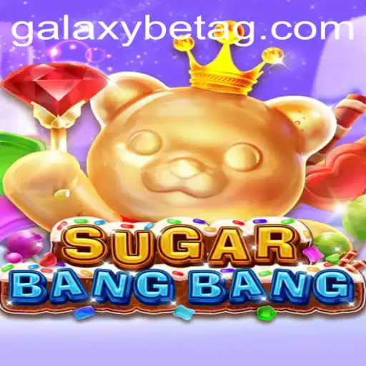 Discover the Thrill of SUGARBANGBANG: A New Era in Online Gaming